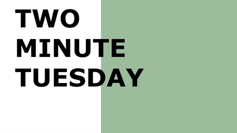 Thumbnail for entry Two Minute Tuesday: KEC