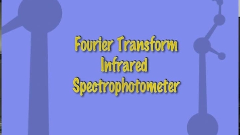 Thumbnail for Using the FTIR for Organic Classes