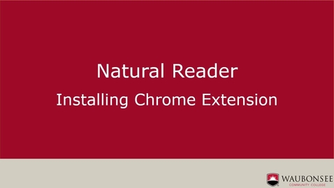 Thumbnail for Natural Reader Installing Chrome Extension