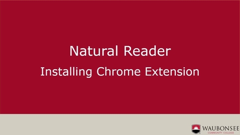 Thumbnail for entry Natural Reader Installing Chrome Extension