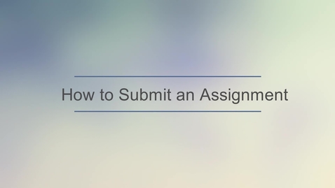 Thumbnail for entry TutorOcean - Submit Assignments.mp4