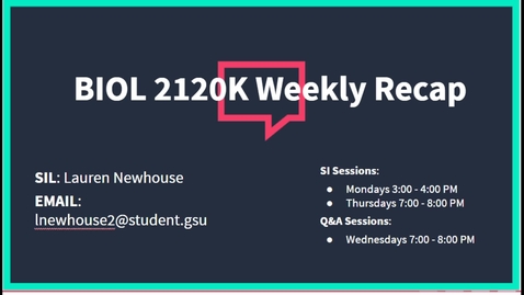 Thumbnail for BIOL 2120K DR. EDIGER SI RECAP (1/18-1/22)