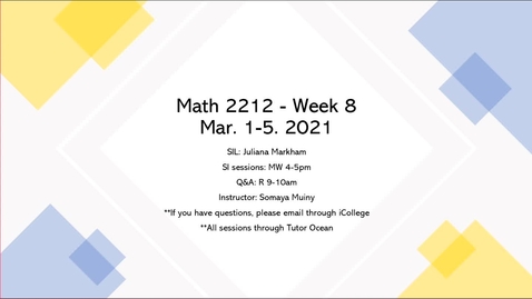 Thumbnail for SI in Review 8 Math 2212 - Professor Muiny