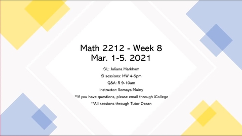 Thumbnail for entry SI in Review 8 Math 2212 - Professor Muiny