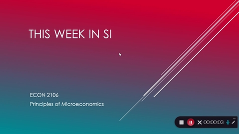 Thumbnail for entry ECON 2106-Principles of Microeconomics - Week 7 -This Week in SI