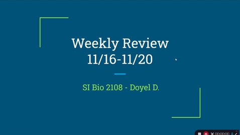 Thumbnail for entry Bio 2108 - Dr. Reber - Week 13 (11/16-11/20)