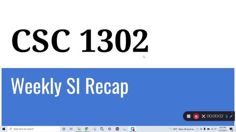 Thumbnail for CSC 1302 Prof. Kumaresan Week 7 (7/19 to 7/23)