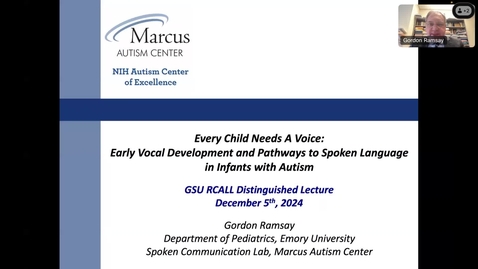 Thumbnail for RCALL Distinguished Lecture Series - Dr. Gordon Ramsay, Marcus Autism Center Emory University