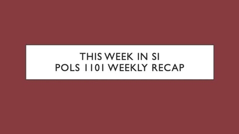 Thumbnail for POLS 1101 Week 13 (4/5-4/9)