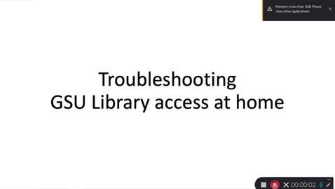 Thumbnail for entry Troubleshooting GSU Library access at home
