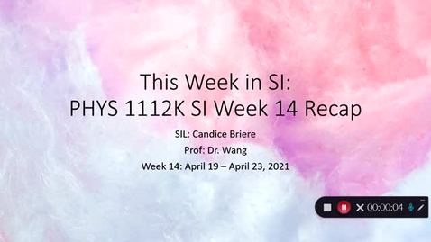 Thumbnail for PHYS 1112K Dr. Wang Week 14 (04/19-04/23)