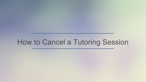 Thumbnail for entry TutorOcean - Cancel a TutorOcean Session.mp4