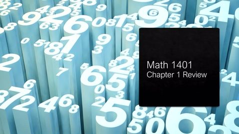 Thumbnail for entry Math 1401 Chapter 1 Review