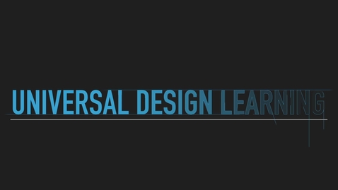 Thumbnail for Principles of UDL [HD] COPY