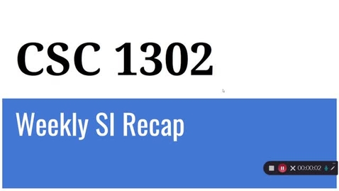Thumbnail for CSC 1302 Prof. Kumaresan Week 3 (6/21 to 6/25)