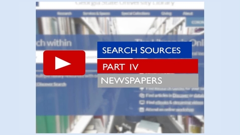 Thumbnail for Search Sources -- Part IV -- Newspapers