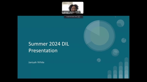 Thumbnail for Janiyah DIL Presentation