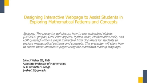 Thumbnail for entry Designing An Interactive Webpage to Assist Students in Exploring Mathematical Patterns and Concepts