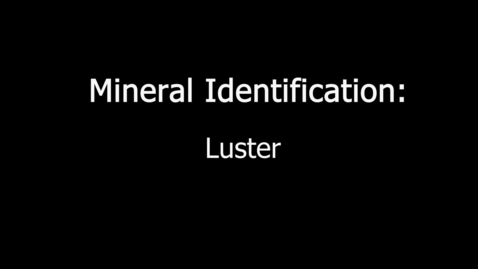 Thumbnail for MineralProperties_Luster_Silent