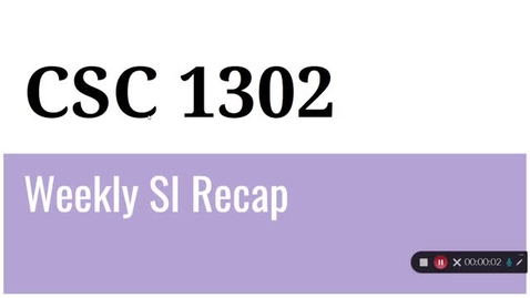 Thumbnail for CSC 1302 Prof. Kumaresan Week 5 (7/5 to 7/9)