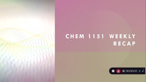 Thumbnail for entry CHEM1151 PROF ALGHOUL WEEK 1 (1/18-1/23)