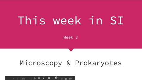 Thumbnail for entry This Week in SI: Week 3 (2.1-2.5) Microbiology &amp; Public Health; Professor Zellars