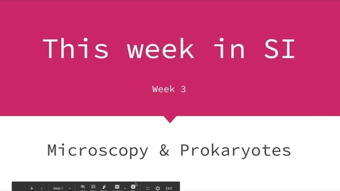 Thumbnail for This Week in SI: Week 3 (2.1-2.5) Microbiology &amp; Public Health; Professor Zellars