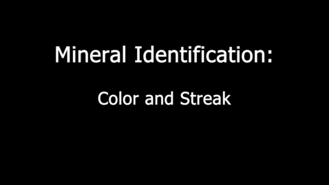 Thumbnail for MineralProperties_ColorStreak_Silent
