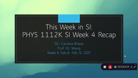 Thumbnail for entry PHYS 1112K Dr. Wang Week 4 (02/08-02/12)