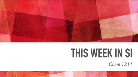 Thumbnail for Chem 1211 - Dr. Wang - Week 10 (11/02 - 11/06)