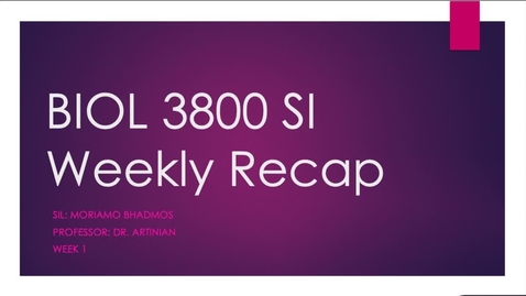 Thumbnail for BIOL 3800 Dr. Artinian Week 1 (1/18-1/22)