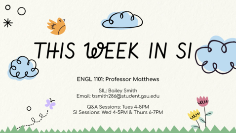 Thumbnail for ENGL 1101 Dr. Matthews - Week 6 (07/12-07/16)