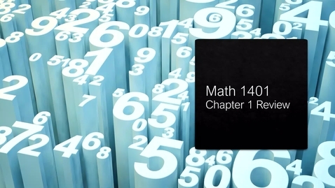 Thumbnail for Math 1401 Chapter 1 Review - Video Quiz