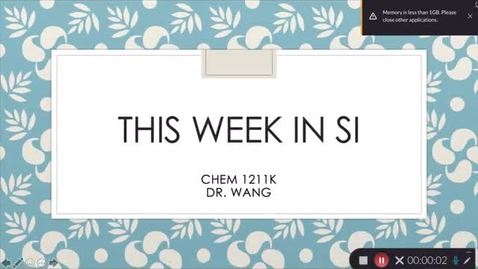 Thumbnail for entry CHEM 1211K Dr. Wang -  Week 13 (04/12 - 04/16)