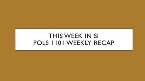 Thumbnail for entry POLS 1101 - Week 7 (7/19-7/25)