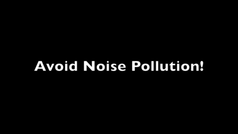 Thumbnail for PSA Example - Noise Pollution