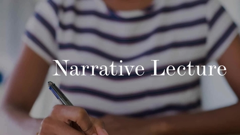 Thumbnail for Narrative Lecture - Quiz