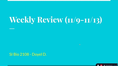 Thumbnail for entry Bio 2108 - Dr. Reber - Week 12 (11/9-11/15)