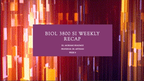 Thumbnail for BIOL 3800 Dr. Artinian Week 8 (3/08-3/12)