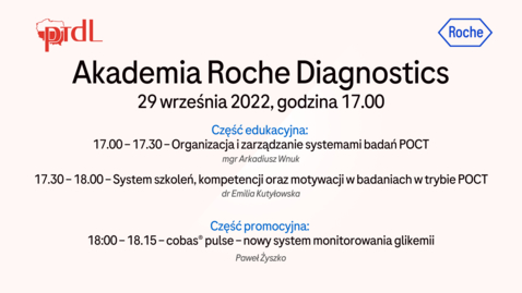 Thumbnail for Akademia Roche Diagnostics - 29 września 2022 - Przejmij kontrolę nad POC