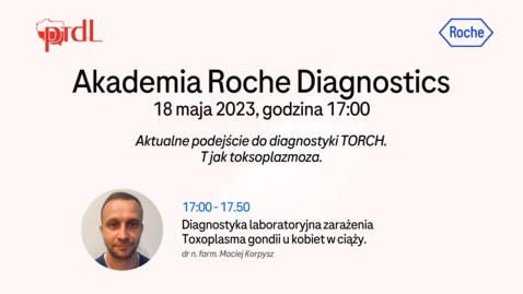 Thumbnail for Akademia Roche Diagnostics - 18 maja 2023 