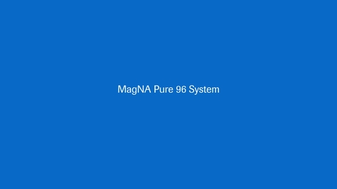 Thumbnail for entry MagNA Pure 96 - Hardware installation