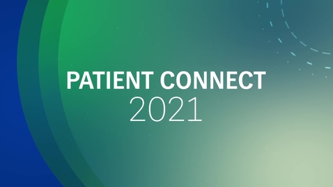 Thumbnail for entry Patient Connect 2021