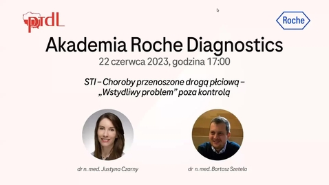 Thumbnail for entry Akademia Roche Diagnostics - 22 czerwca 2023 - 17:00