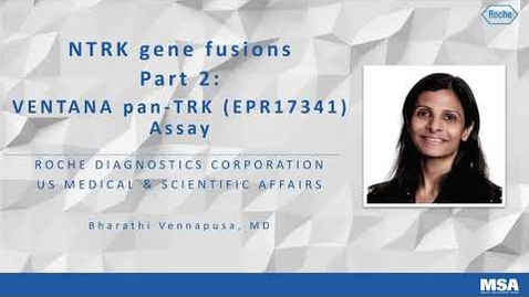 Thumbnail for entry Pan-TRK IHC with VENTANA pan-TRK (EPR17341) Assay