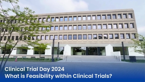 Thumbnail for Clinical Trials Day 2024 - Feasibility