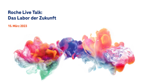 Thumbnail for entry Roche Live Talk: Das Labor der Zukunft - 15.03.2023