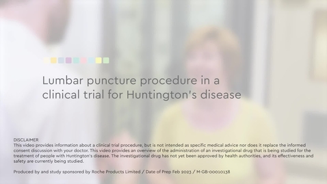 Thumbnail for entry huntingtons_lumber_puncture_Patient_GEN HD2_FINAL_UK - 210223