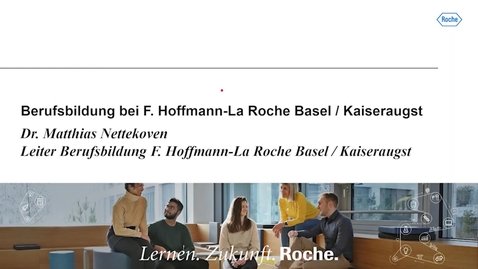 Thumbnail for Die Berufsbildung bei Roche Basel/Kaiseraugst