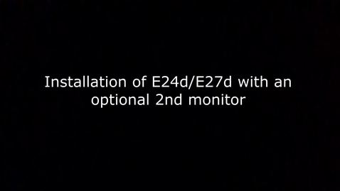 Thumbnail for How to connect a 2nd optional monitor to a E24d/E27d monitor